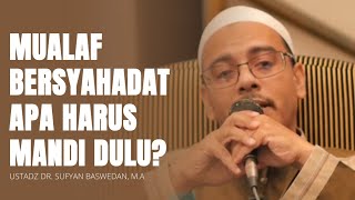 Download lagu Apakah Bersyahadat Harus Mandi Dulu? 🔵 Ustadz Dr. Sufyan Badwedan, M.A mp3 Download lagu Apakah Bersyahadat Harus Mandi Dulu? 🔵 Ustadz Dr. Sufyan Badwedan, M.A mp3