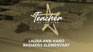LauraAnn Haro | Rhoades Elementary Teacher of the Year
