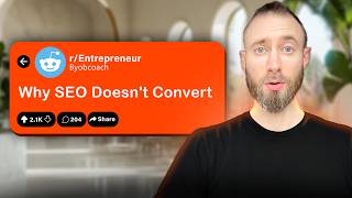 Entrepreneur Subreddit Explains Why Most SEO Doesn’t Convert