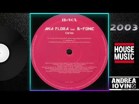 Ana Flora Feat. B-Fonic – Cores (Bomb Da Bass Club)