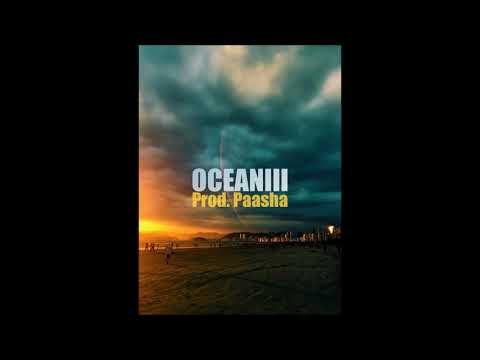 [FREE] PNL Feat DTF Type Beat - " Ocean III " (Prod. Paasha)