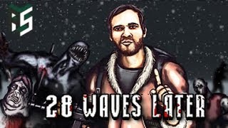 Let's Play 28 Waves Later  -Pixel Spank