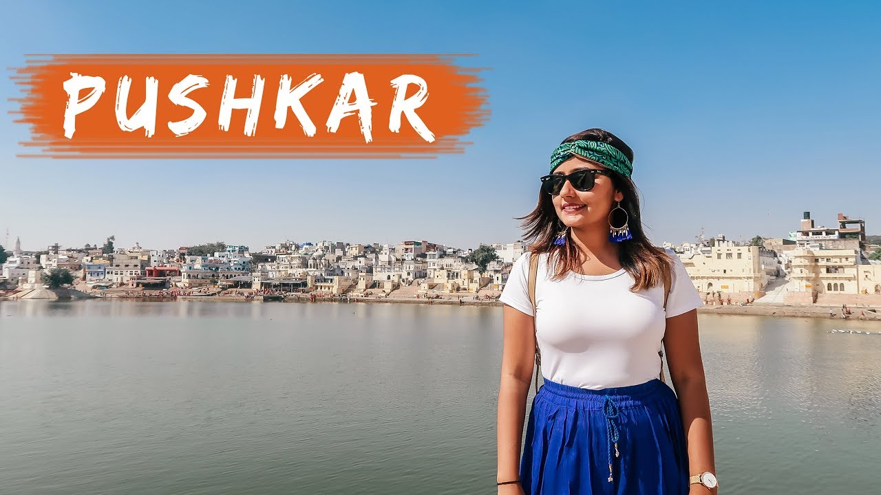 THINGS TO DO IN PUSHKAR | Pushkar Camel Fair, Food, and Sightseeing | Kritika Goel