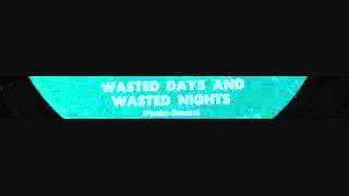 Wasted Days And Wasted Nights - Dean Strickland