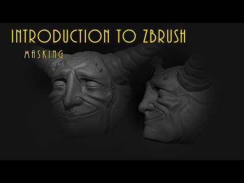 006 Introduction To ZBrush Masking