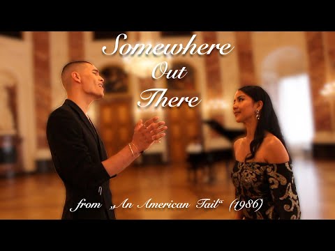 Somewhere Out There (from "An American Tail", 1986) - Cover by Joy & Mike feat. Juan Geck