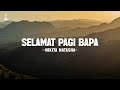 Selamat Pagi Bapa Nikita Lirik Lagu Rohani
