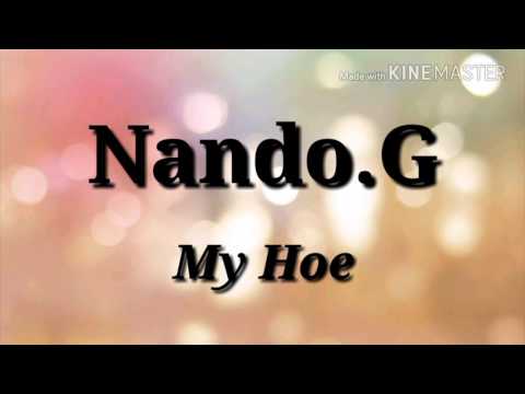 Nando.G-My Hoe