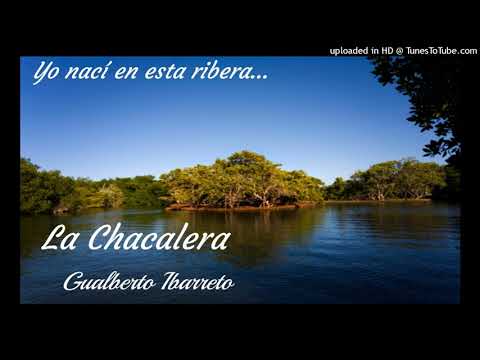 La Chacalera: Augusto Ramos - Gualberto Ibarreto.