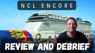 Norwegian Encore Debrief: The Good, Bad & Beautiful