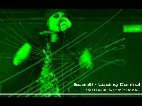 Scar21 - Losing Control (Official Live Video - HD)