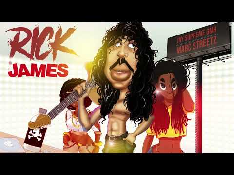 JAY SUPREME GMH X MARC STREETZ - RICK JAMES