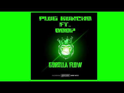 Plug Huncho Ft. Doop - Gorilla Flow