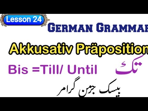 German Preposition "Bis" – Learn Easily! (A2- B1) Level)