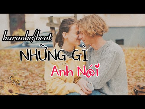 Những Gì Anh Nói BEAT - BOZITT | BEAT | KARAOKE VIDEO