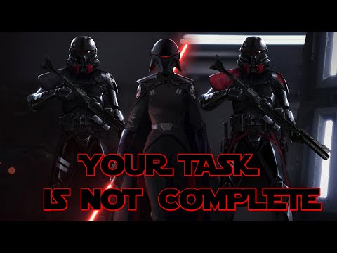 [HD] (Star Wars) The Inquisitors Tribute || Your Task Is Not Complete