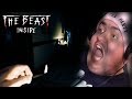 I Screamed!!! | The Beast Inside