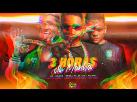 3 HORAS DA MANHÃ - BARCA NA BATIDA EO NIEL MC JACARÉ PE ORIGINAL