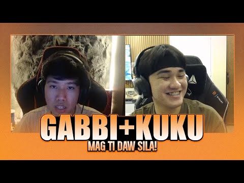 GABBI + KUKU CONNECTION - MAG TI PA DAW SILA!