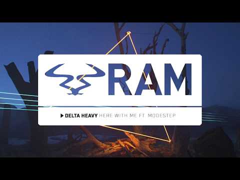 DELTA HEAVY - 'Here With Me' ft. Modestep
