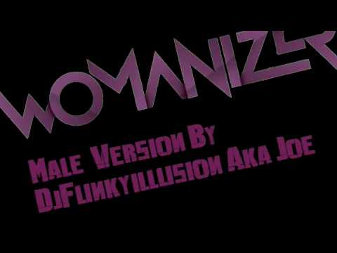 Womanizer (Male Version)