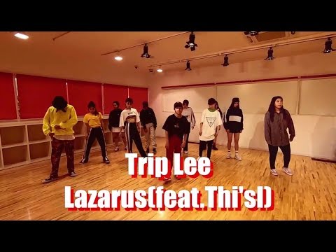 Lazarus ft. Thi'sl  by  Trip Lee / O-IWA Choreography