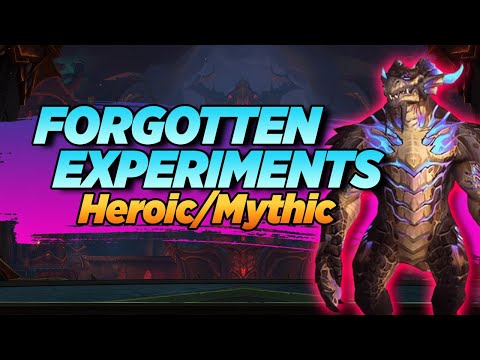 Forgotten Experiments Guide (Heroic/Mythic) - Aberrus, the Shadowed Crucible