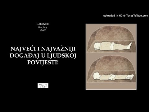 NAJVEĆI I NAJVAŽNIJI DOGAĐAJ U LJUDSKOJ POVIJESTI!