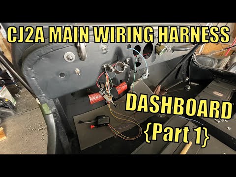 CJ2A Willys Jeep Main Harness (PART 1) | Electrical Wiring Series