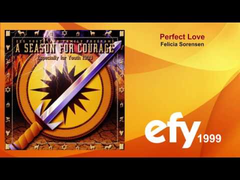 EFY 1999 - 04 Perfect Love by Felicia Sorensen