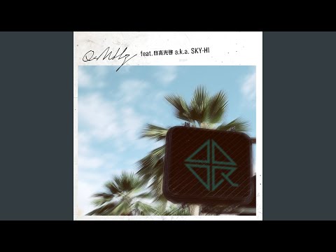 Kaze ga Tsuyoku Fuiteiru Kaze Tsuyoku, Kimi Atsuku. Q-MHz feat. Mitsuhiro Hidaka a.k.a. SKY-HI