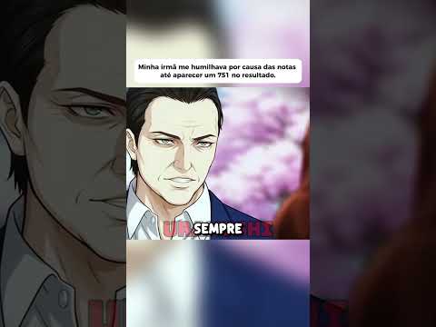 Minha irmã sempre ficava 10 pontos acima de mim #anime #animeshorts #animemomentos #otaku