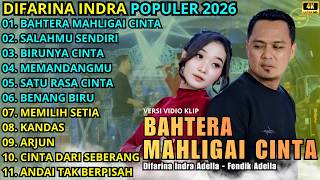 Download lagu BAHTERA MAHLIGAI CINTA - SALAHMU SENDIRI - BIRUNYA CINTA | DIFARINA INDRA - OM ADELLA TERBARU 2026 mp3