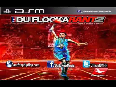 Waka Flocka   Anything But Broke Feat  French Montana & Frenchie DuFlocka Rant 2