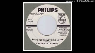 Hawkins, Screamin' Jay - Do You Really Love Me - 1970