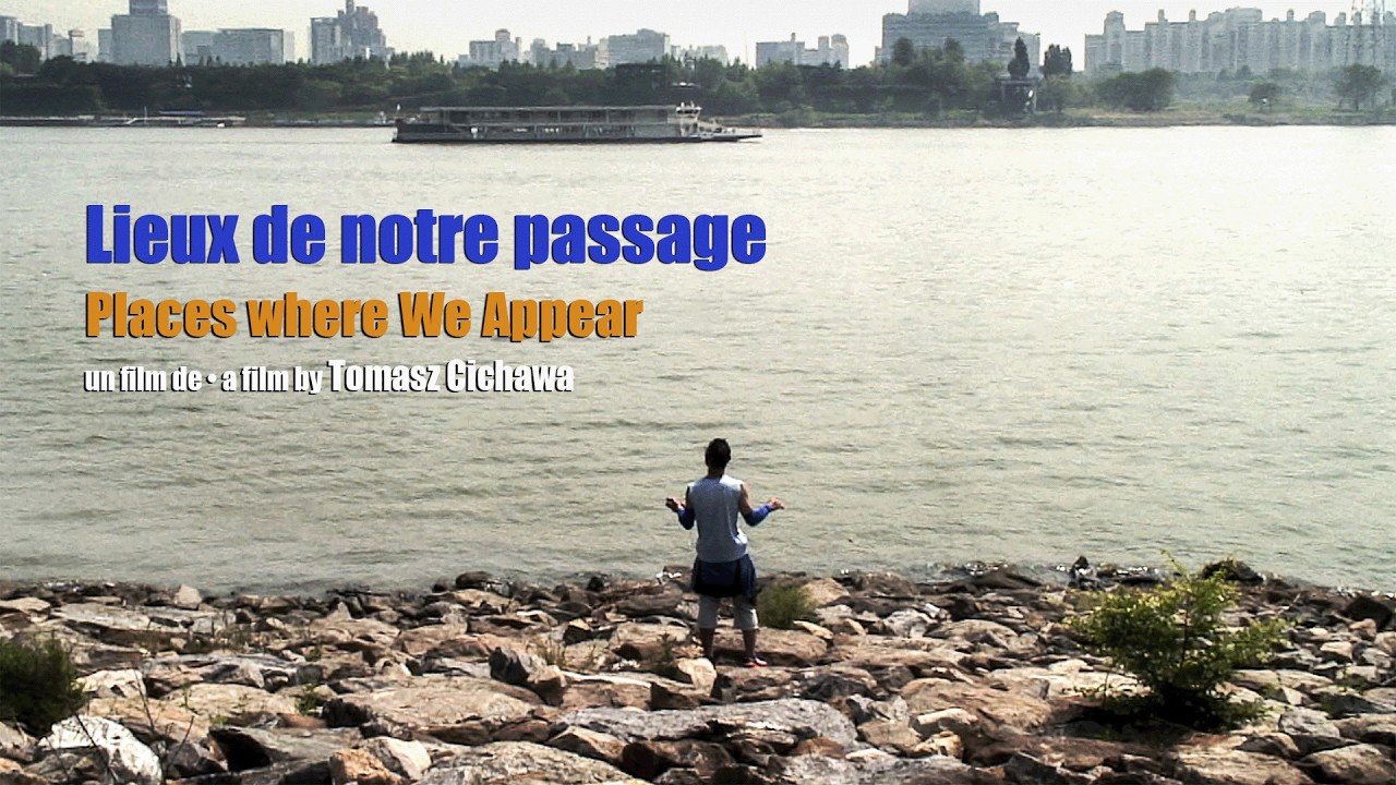 LIEUX DE NOTRE PASSAGE • Places where We Appear (trailer)