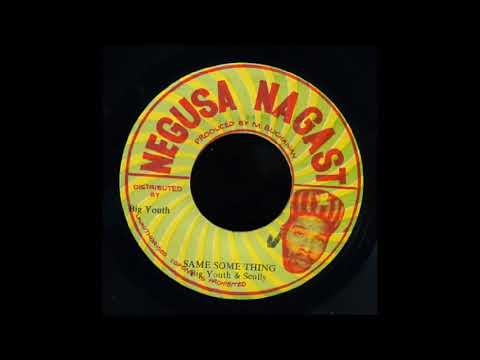 Big Youth   Miss Lou Ring Ding   Big Youth   Scully   Same Some Thing