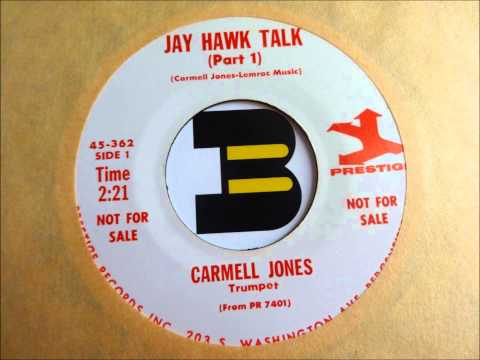 Carmell Jones - Jay Hawk Talk (Part 1)