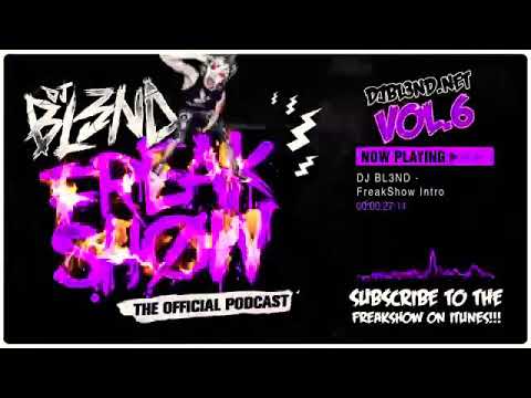 FreakShow vol.6 - DJ BL3ND