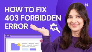 How to Fix 403 Forbidden Error