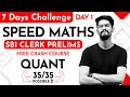 Day 1 | Speed Maths | Free Crash Course | 7 Days Challenge | SBI Clerk Quant | Yashraj Sir | Veteran