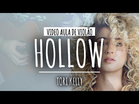 Hollow - Tori Kelly