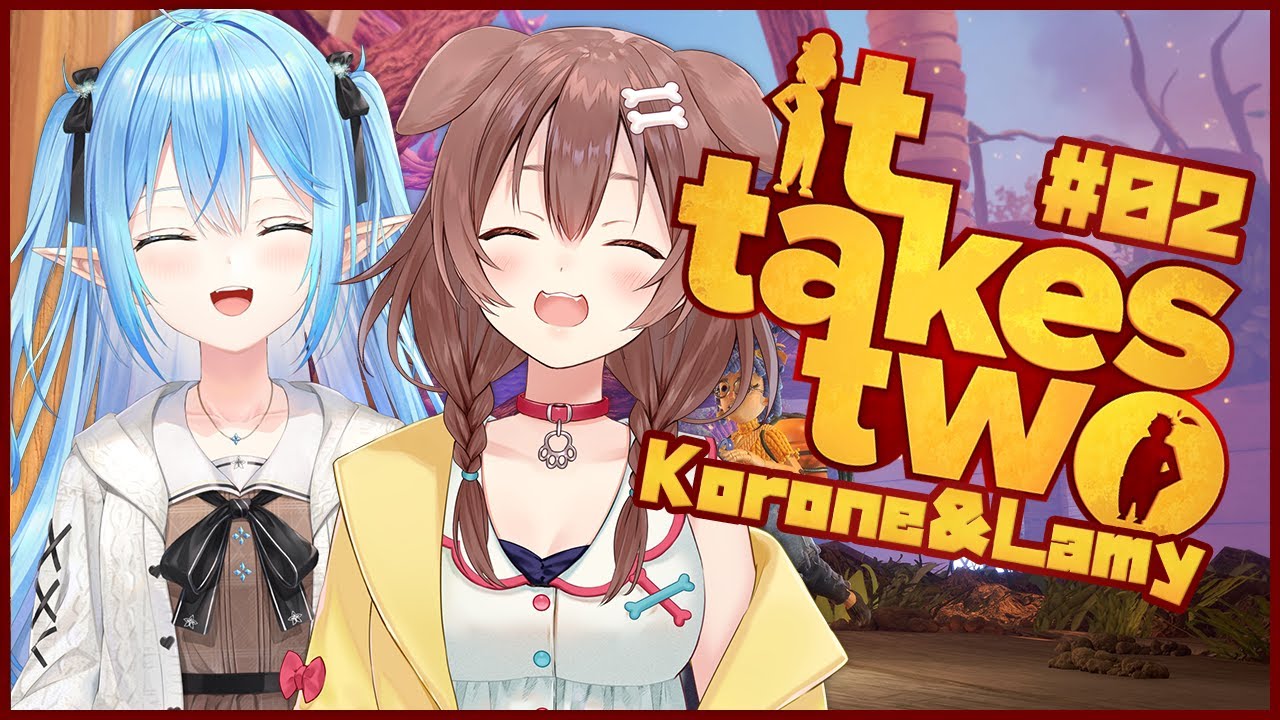 【It Takes Two】後半戦!!2人でクリア目指すど!!!【#ころらみ/ホロライブ】