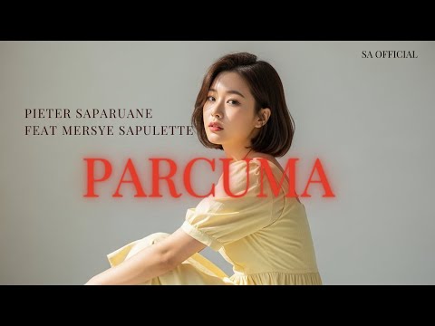 Cover “Parcuma” – Pieter Saparuane feat. Mersye Sapulette