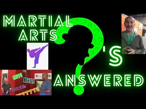 Ask a Martial Artist Anything  ..no question too stupid ..fire away! Kung fu Kuriosities pt 3