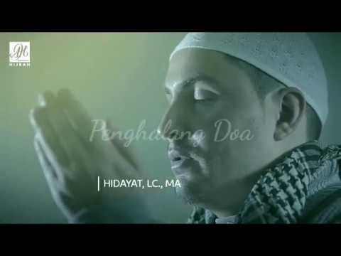 Ustadz Adi Hidayat - Penghalang Doa