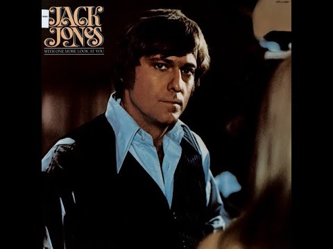 With One More Look At You - Jack Jones