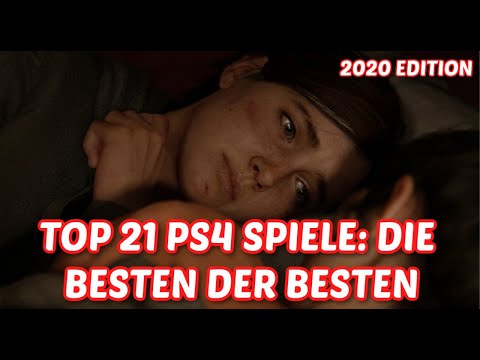 TOP 21  ► Die besten PS4 Spiele aller Zeiten (MÜSST ihr zocken)!