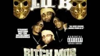 Lil B - Bitch Mob Anthem
