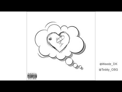 TED OBG X WEEDZ - Je pense à toi 🏹🖤